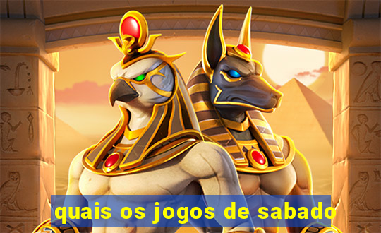 quais os jogos de sabado